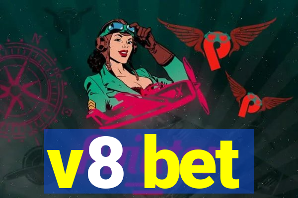 v8 bet